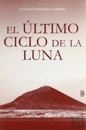 Ultimo Ciclo De La Luna, El