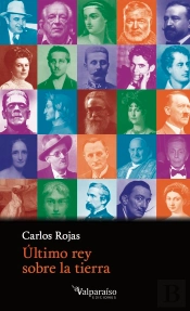 Último Rey Sobre La Tierra