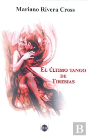 Ultimo Tango De Tiresias,El