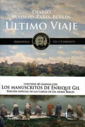 Ultimo Viaje: Diario Madrid-Paris-Berlin 
