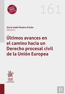 Bertrand.pt - Ultimos Avances En El Camino Hacia Un Derecho Procesal Civi