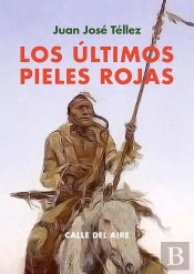 Ultimos Pieles Rojas,Los