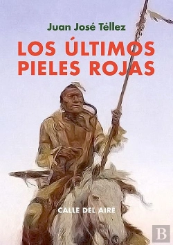Bertrand.pt - Ultimos Pieles Rojas,Los