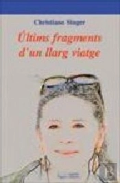 Últims Fragments D'Un Llarg Viatge