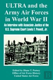 Ultra And The Army Air Forces In World War Ii