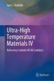 Ultra-High Temperature Materials Iv