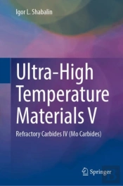 Ultra-High Temperature Materials V
