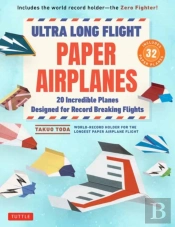Ultra Long Flight Paper Airplanes