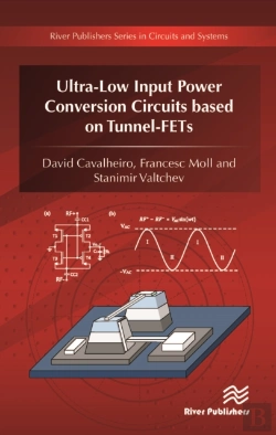 Bertrand.pt - Ultra-Low Input Power Conversion Circuits Based On Tunnel-Fets