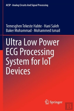 Bertrand.pt - Ultra Low Power Ecg Processing System For Iot Devices