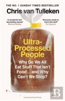 Ultra-Processed People