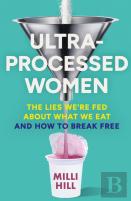 Ultra-Processed Women
