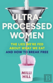 Ultra-Processed Women
