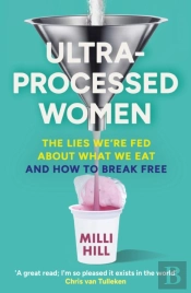 Ultra-Processed Women