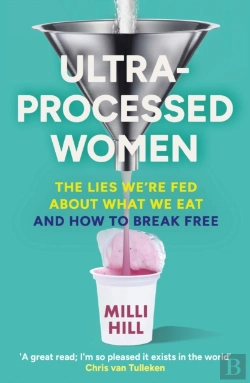 Bertrand.pt - Ultra-Processed Women