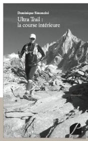 Ultra Trail : La Course Intérieure