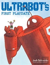 Ultrabot'S First Playdate