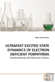 Ultrafast Excited State Dynamics Of Elec