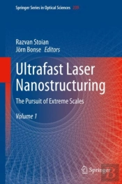 Ultrafast Laser Nanostructuring