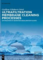 Ultrafiltration Membrane Cleaning Processes