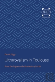 Ultraroyalism In Toulouse