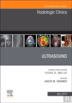 Bertrand.pt - Ultrasound, An Issue Of Radiologic Clinics Of North America