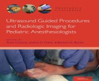 Ultrasound Guided Procedures And Radiologic Imaging For Pediatric Anesthesiologists