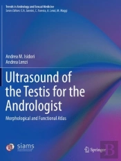 Ultrasound Of The Testis For The Andrologist