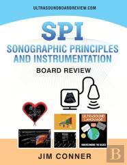 Ultrasound Physics Spi Workbook