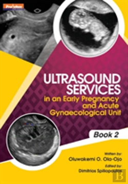 Bertrand.pt - Ultrasound Services In An Early Pregnancy And Acute Gynaecological Unit. Book 2