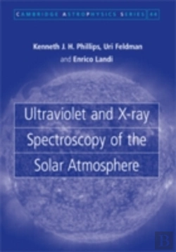 Bertrand.pt - Ultraviolet And X-Ray Spectroscopy Of The Solar Atmosphere