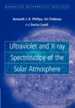 Bertrand.pt - Ultraviolet And X-Ray Spectroscopy Of The Solar Atmosphere