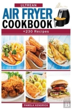 Bertrand.pt - Ultrean Air Fryer Cookbook: +230 Easy, Q