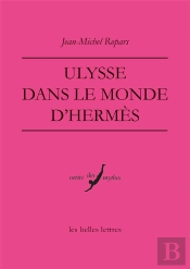 Ulysse Dans Le Monde D'Hermès