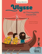 Ulysse Et Et L'Incroyable Traversée