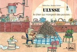 Bertrand.pt - Ulysse, Le Chien Qui Mangeait Des Patates
