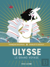 Ulysse... Le Grand Voyage