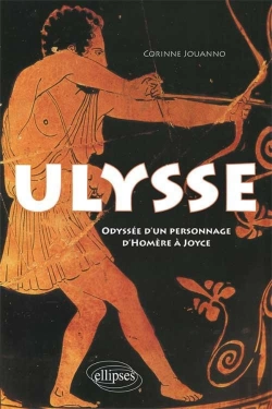 Bertrand.pt - Ulysse. Odyssée D'Un Personnage, D'Homère À Joyce