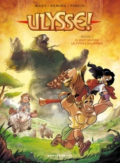 Ulysse Tome 2 ; Il Faut Sauver La Pythie Salpetria