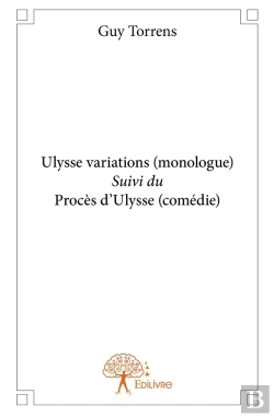 Bertrand.pt - Ulysse Variations (Monologue) ; Procès D'Ulysse (Comédie)