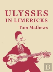 Ulysses In Limericks
