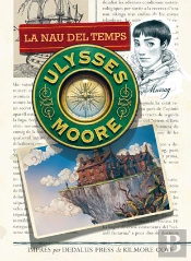 Ulysses Moore 13. La Nau Del Temps