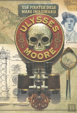Bertrand.pt - Ulysses Moore 15. Els Pirates Dels Mars Imaginaris