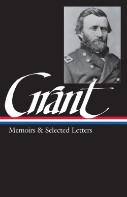 Bertrand.pt - Ulysses S. Grant: Memoirs & Selected Letters (Loa #50)