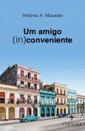 Um Amigo (In)Conveniente