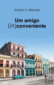Um Amigo (In)Conveniente