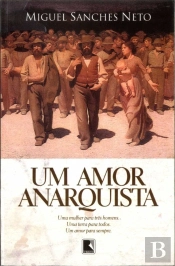 Um Amor Anarquista