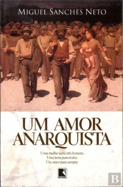 Bertrand.pt - Um Amor Anarquista