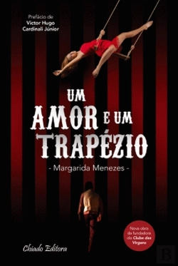 Bertrand.pt - Um Amor e Um Trapézio
