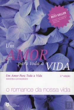 Bertrand.pt - Um Amor Para Toda a Vida